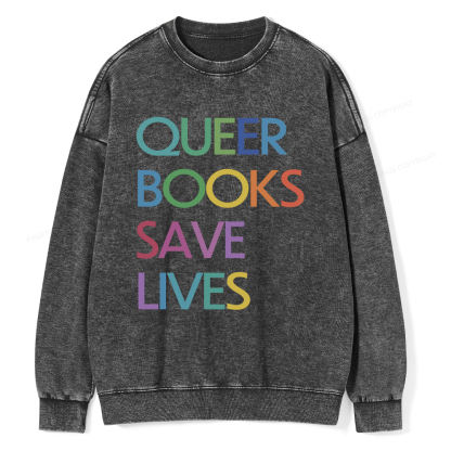 Pagewings Queer Books Save Lives Unisex Washed Sweatshirt