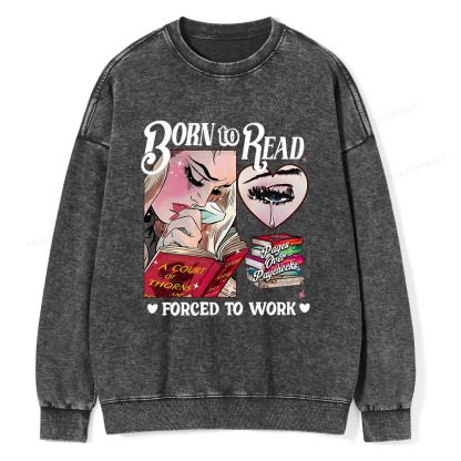Pagewings Born To Read Bookish Unisex Washed Sweatshirt
