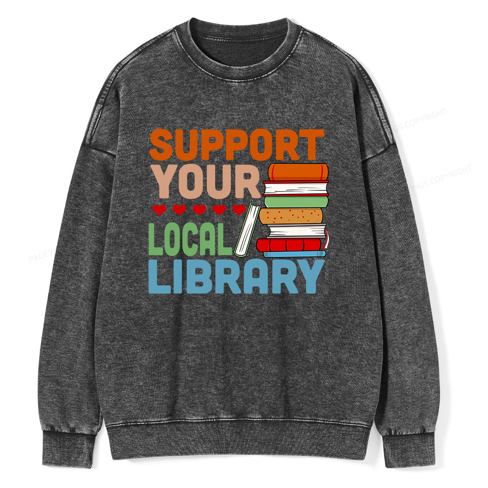 Pagewings Support Your Local Library Unisex Washed Sweatshirt