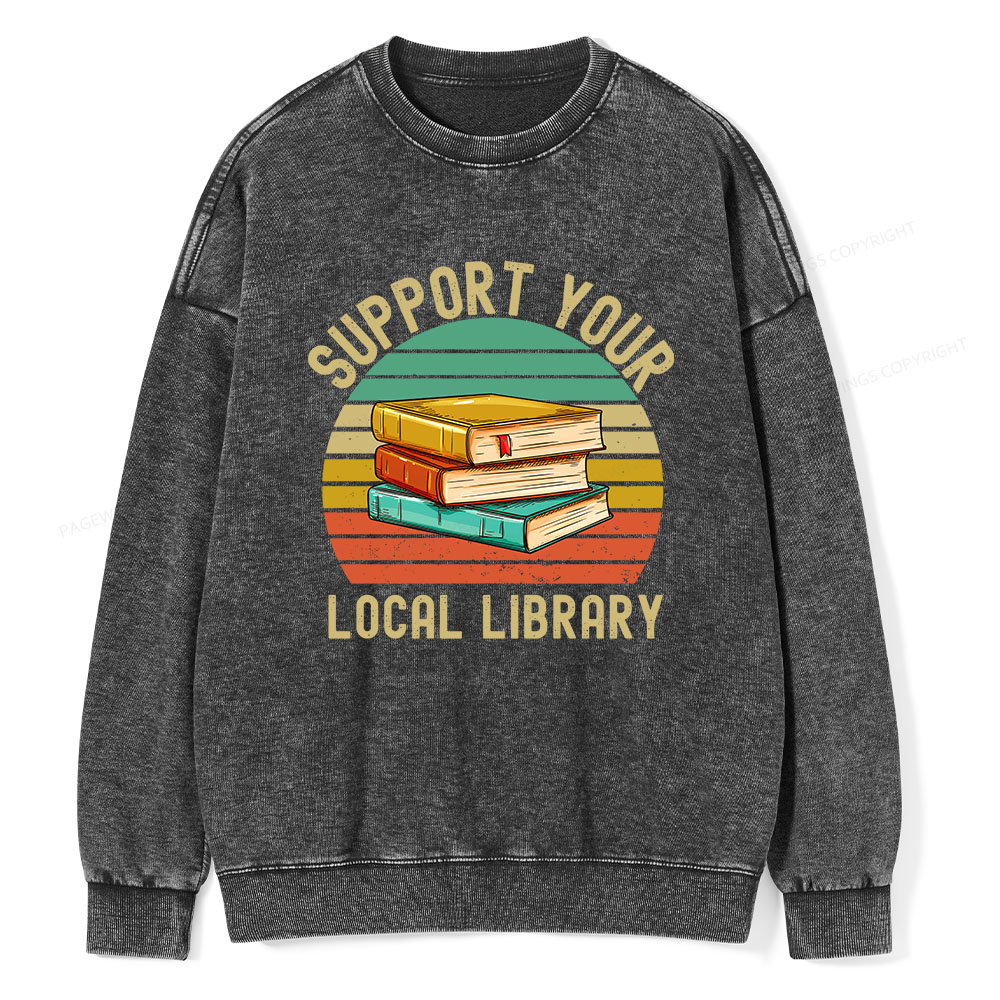Pagewings Support Your Local Library Unisex Washed Sweatshirt