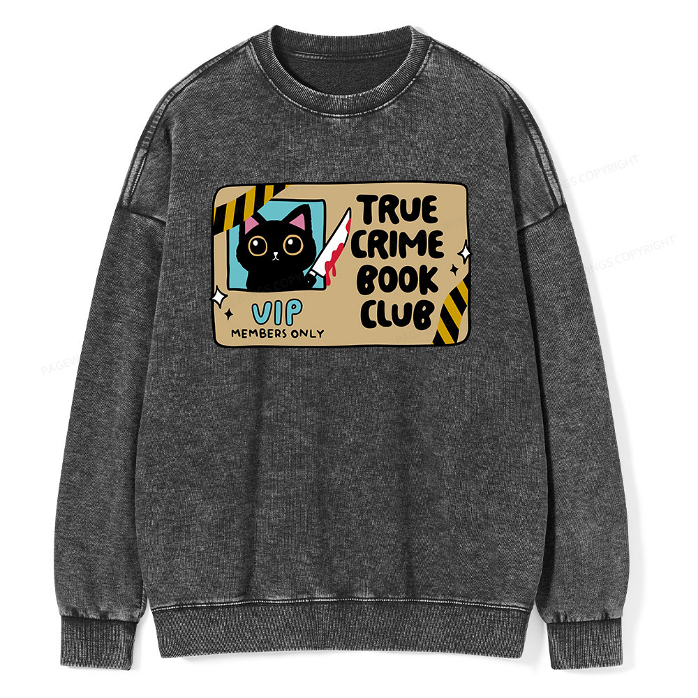 Pagewings True Crime Book Club Unisex Washed Sweatshirt