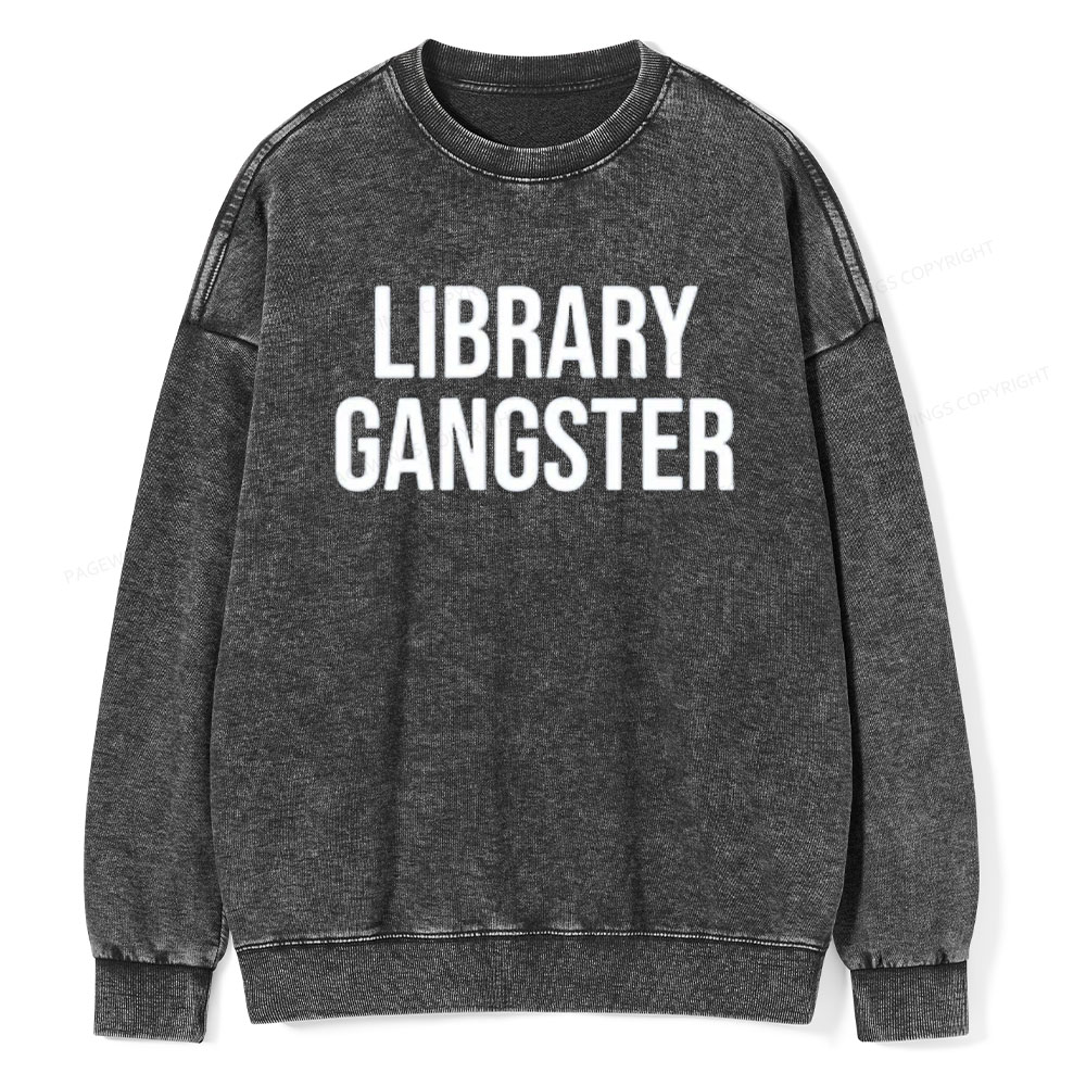 Pagewings Library Gangster Unisex Washed Sweatshirt