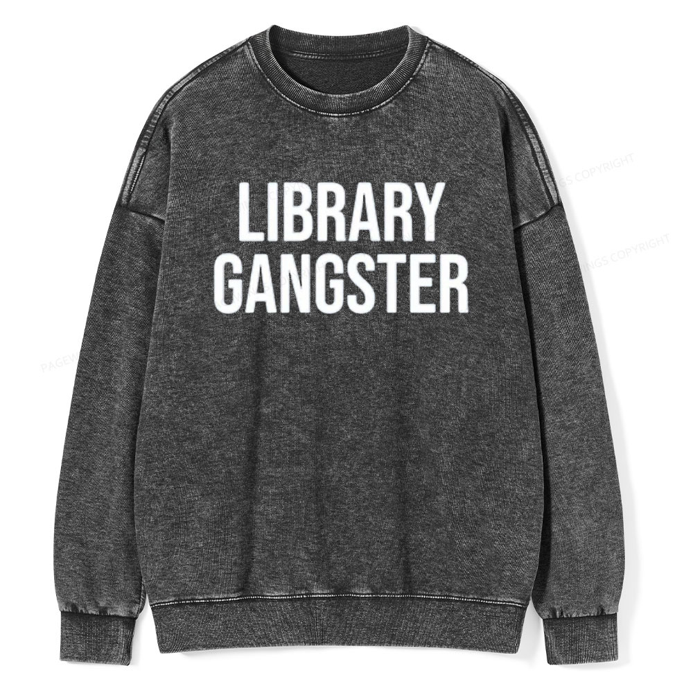Pagewings Library Gangster Unisex Washed Sweatshirt