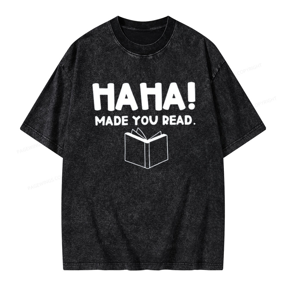 Pagewings Made You Read Unisex Washed T-shirt