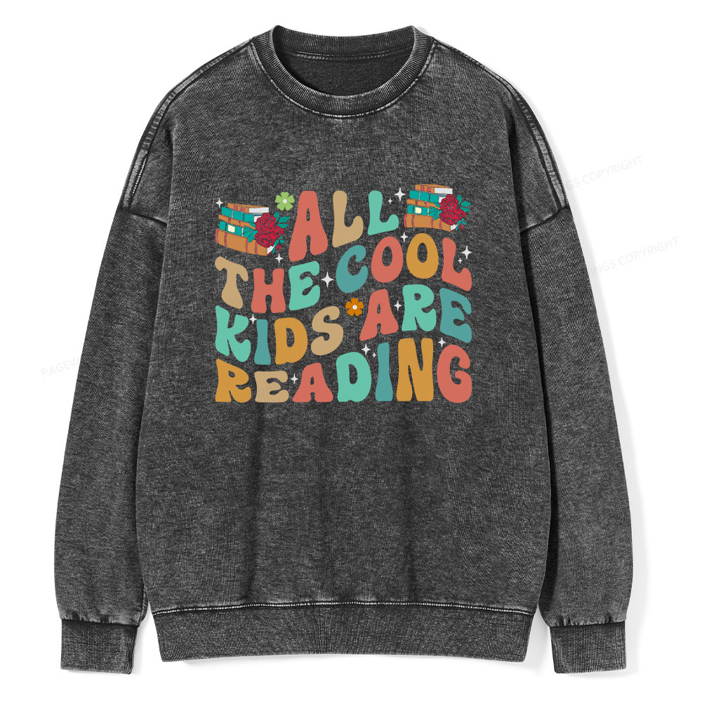 Pagewings All The Cool Kids Are Reading Unisex Washed Sweatshirt