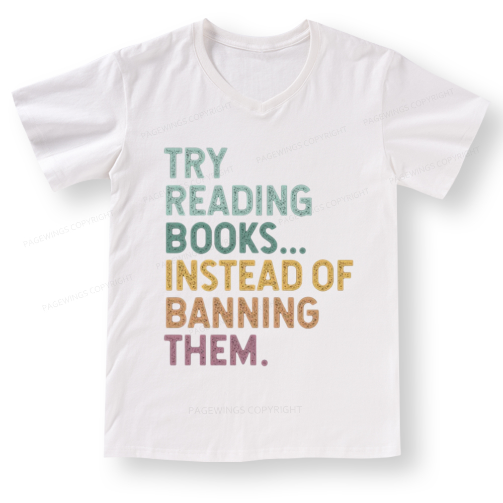 PagewingsTry Reading Books V-neck T-shirt