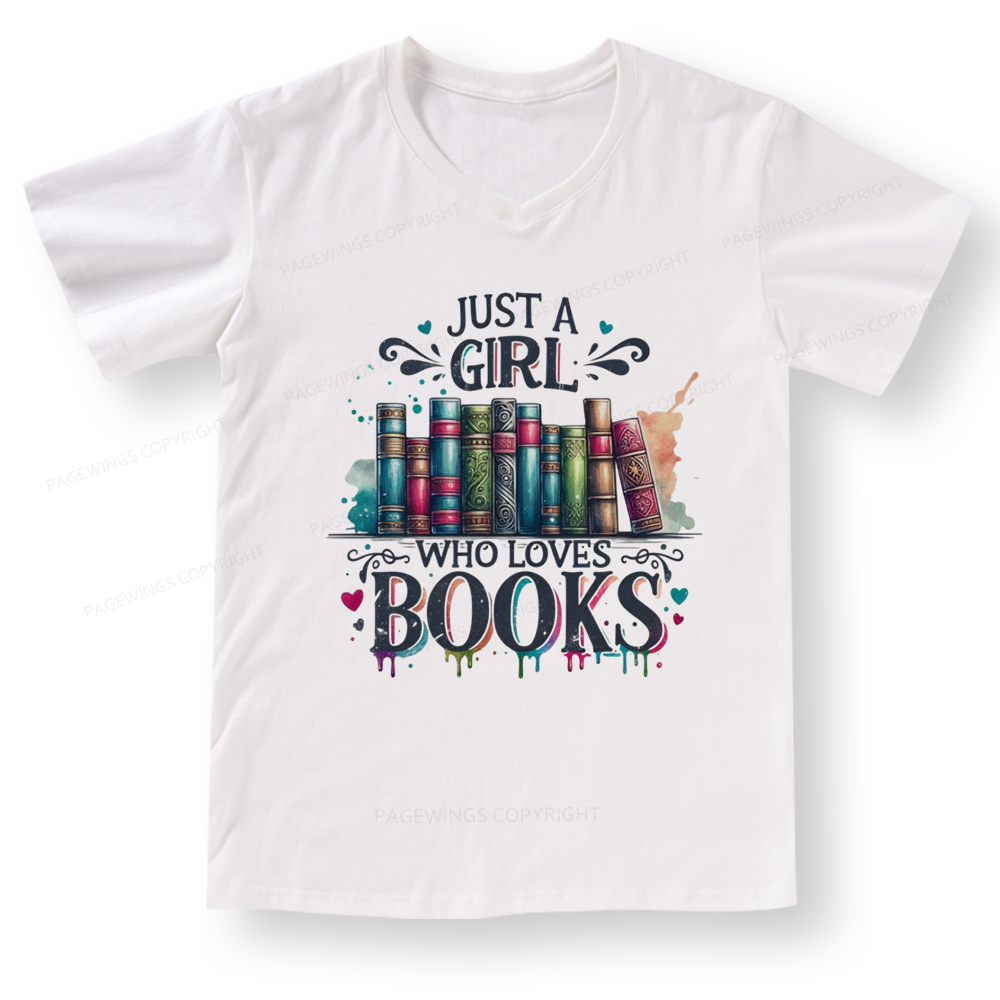 Pagewings Just A Girl Who Loves Books V-neck T-shirt