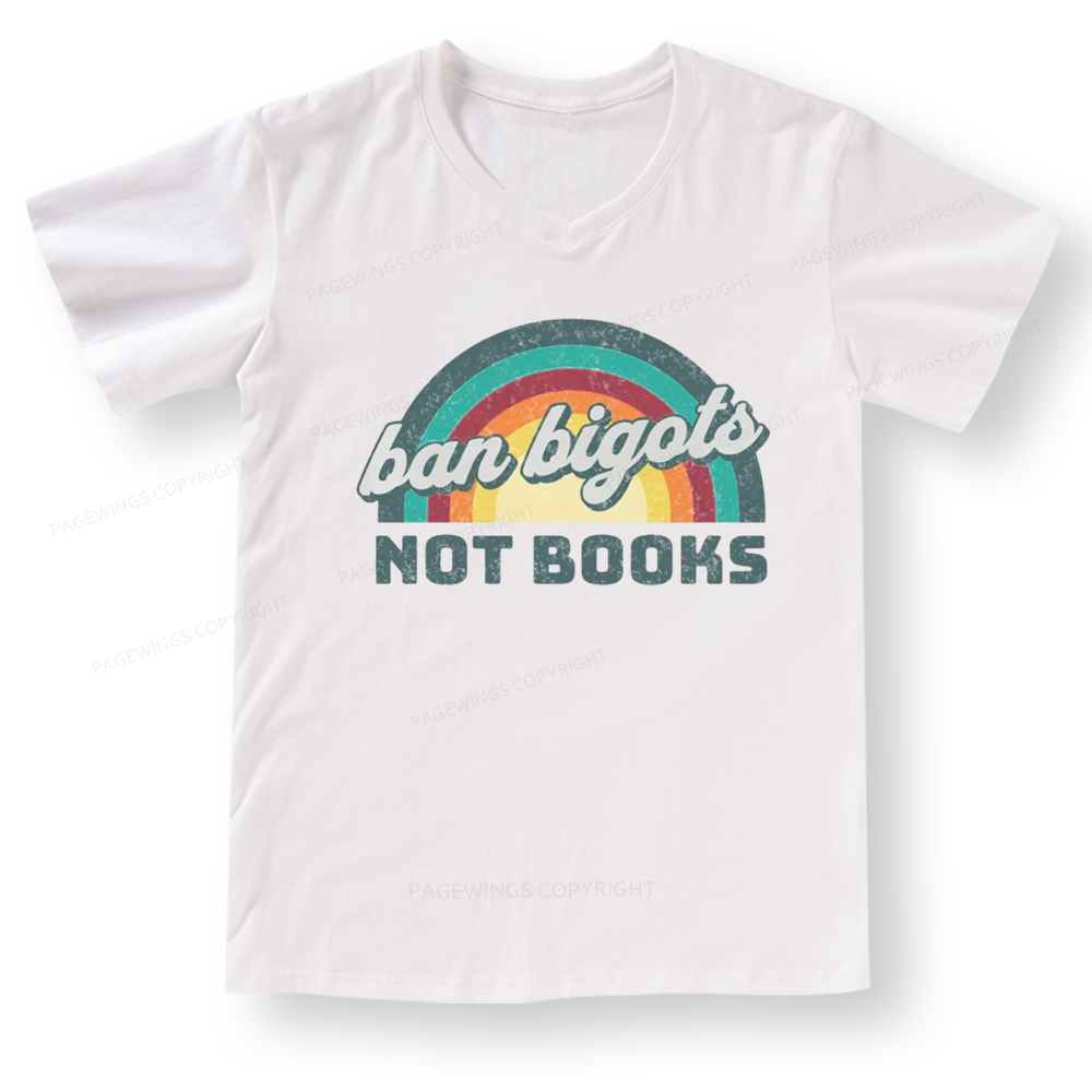 Pagewings Ban Bigots Not Books V-neck T-shirt