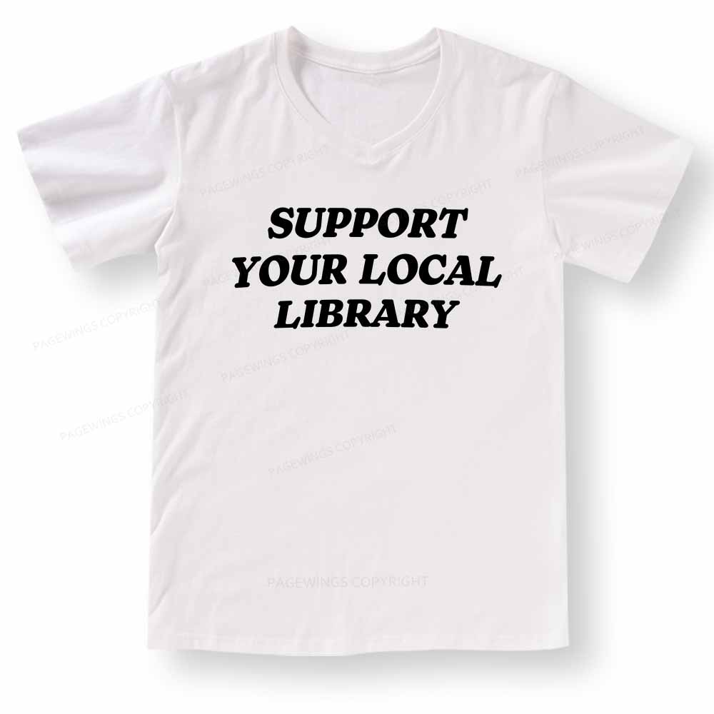 Pagewings Support Your Local Library V-neck T-shirt