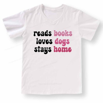 Pagewings Read Books & Lovs Dogs & Stay Home V-neck T-shirt