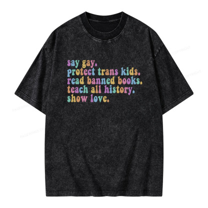 Pagewings Protect Trans Kids Teach All History Show Love Unisex Washed T-shirt