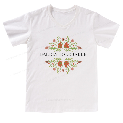 Pagewings Barely Tolerable V-neck T-shirt