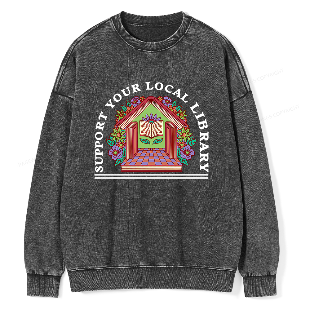 Pagewings Support Your Local Library Unisex Washed Sweatshirt