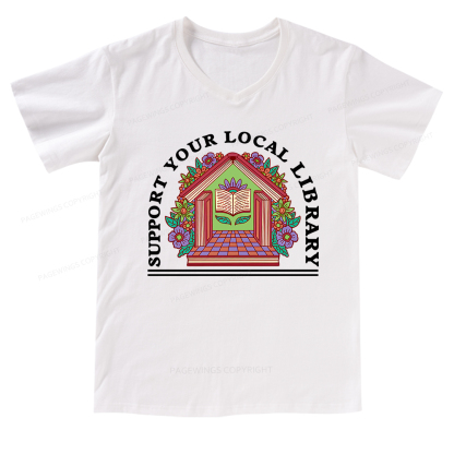 Pagewings Support Your Local Library V-neck T-shirt