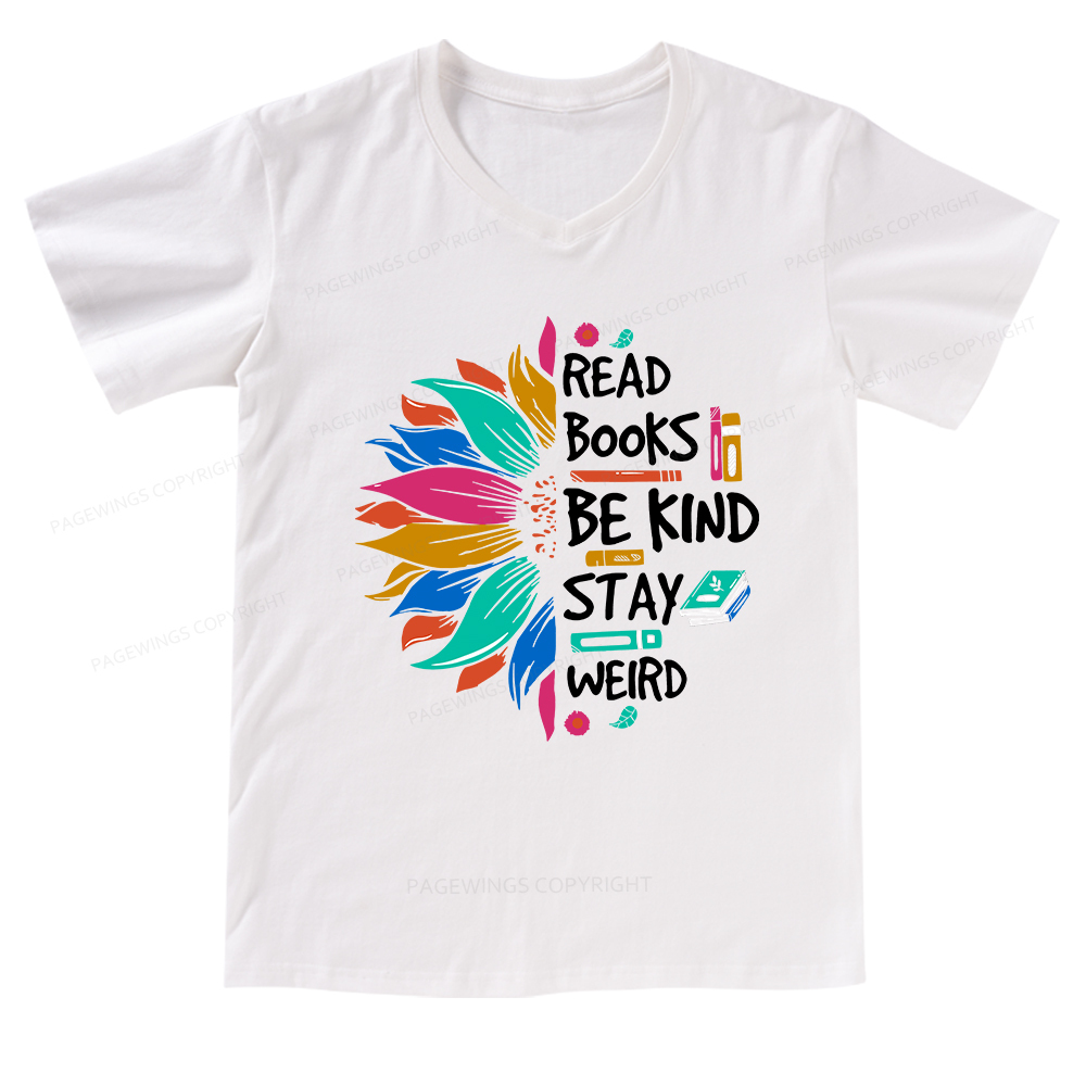 Pagewings Read Books Be Kind Stay Weird on Backpack V-neck T-shirt