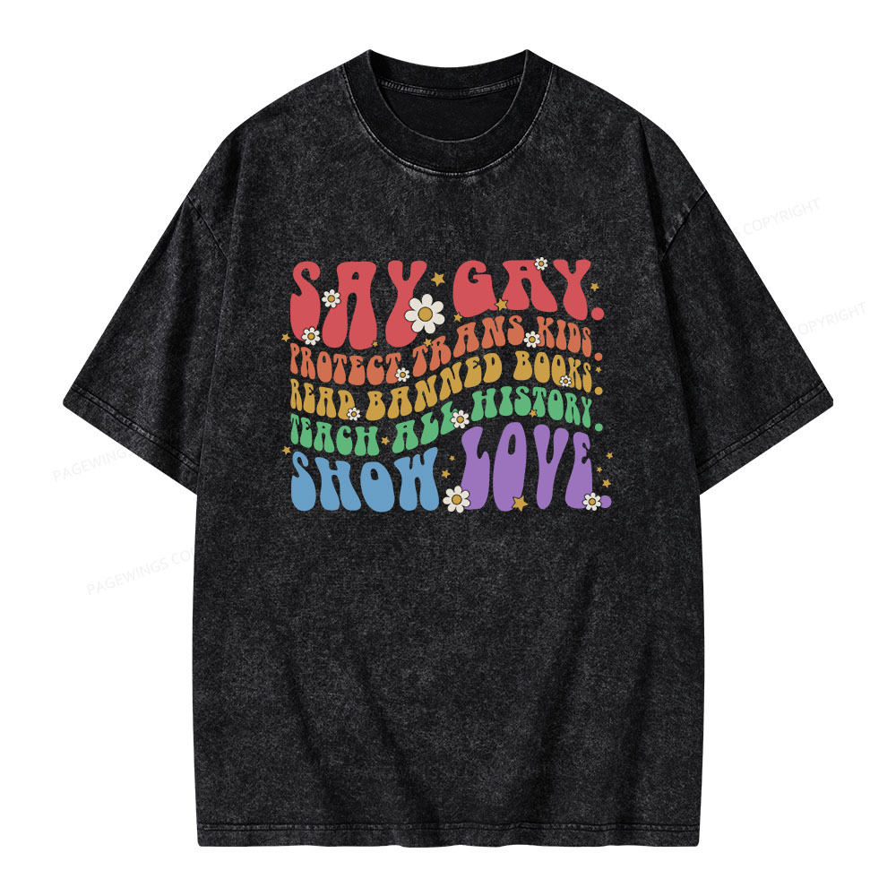 Pagewings Say Gay Unisex Washed T-shirt