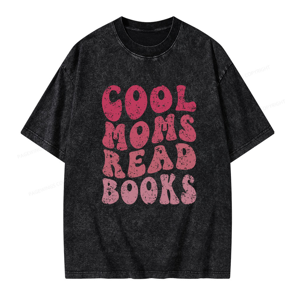 Pagewings Cool Moms Read Books Unisex Washed T-shirt