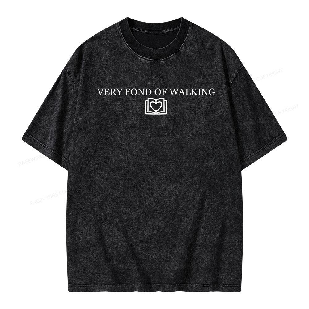 Pagewings Very Fond of Walking Unisex Washed T-shirt