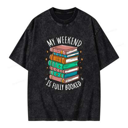 Pagewings My Weekend is Fully Booked Unisex Washed T-shirt