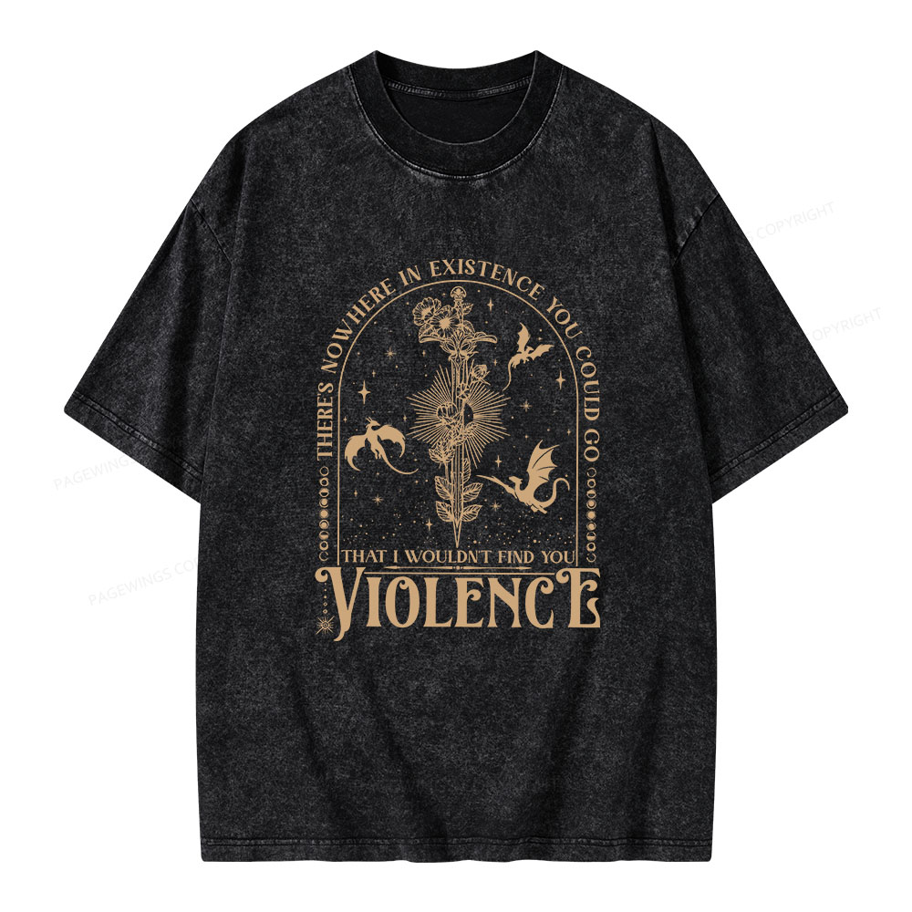 Pagewings Nowhere You Go Escapes Violence Unisex Washed T-shirt