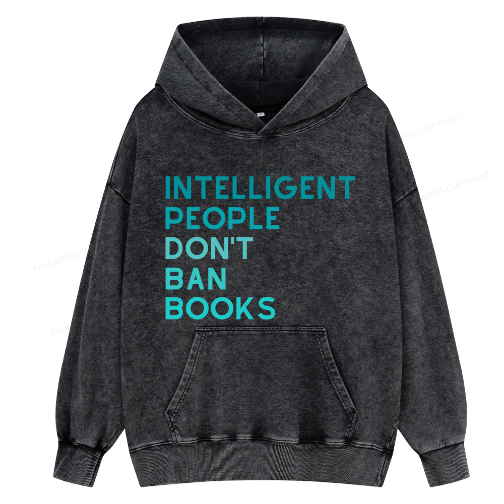 Pagewing Intelligent People Don't Ban Books Unisex Washed Hoodie