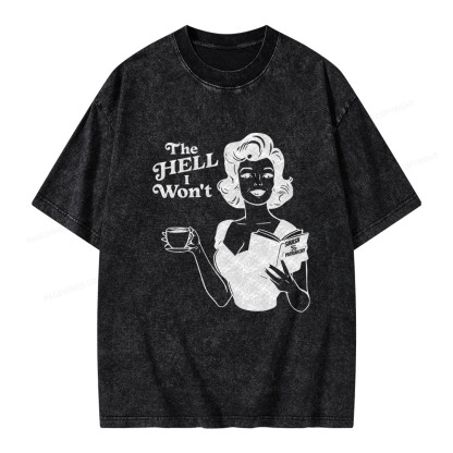 Pagewings The Hell I Won't Resistance Unisex Washed T-shirt