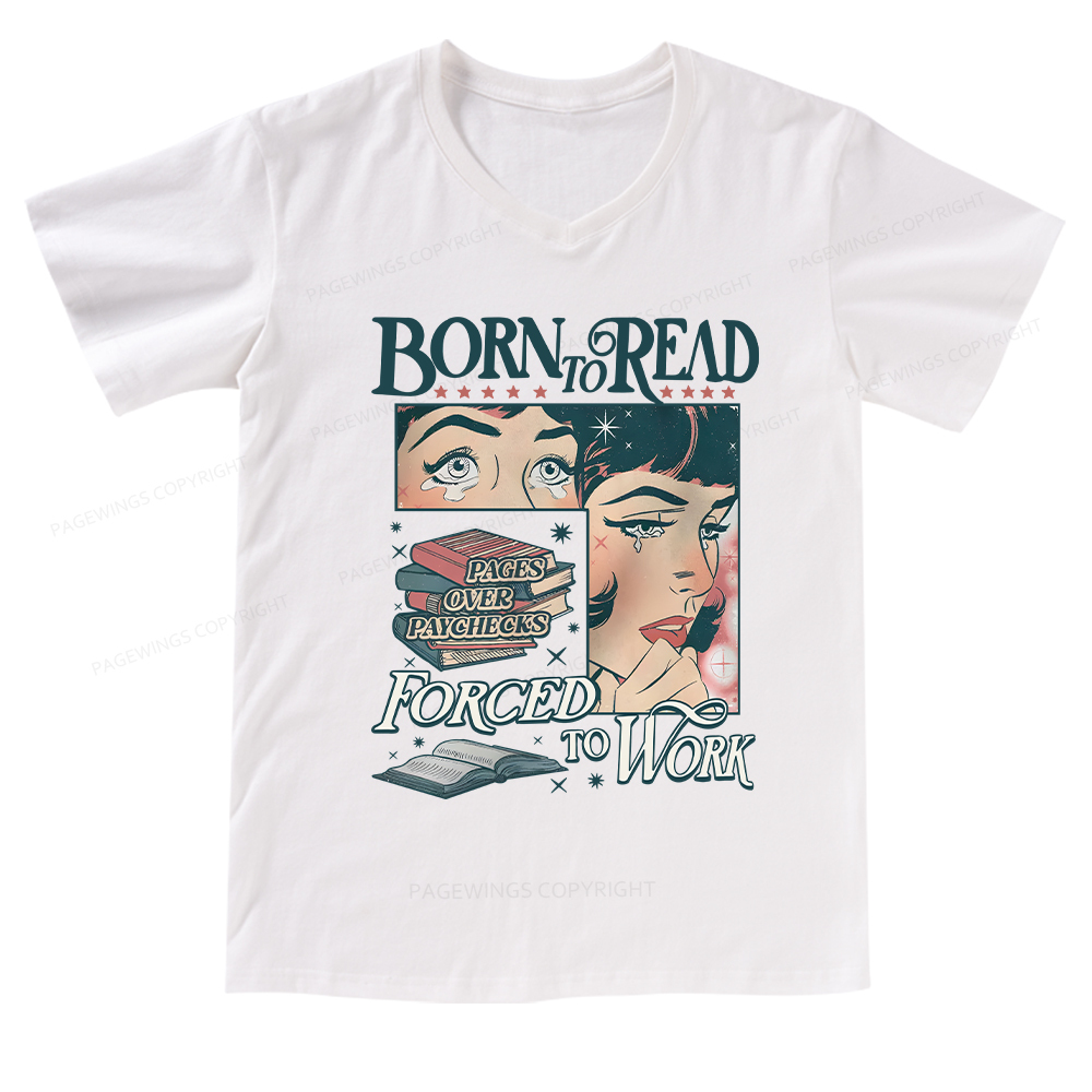 Pagewings Born To Read Bookish Comfor V-neck T-shirt