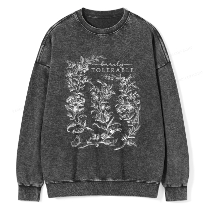 Pagewings Barely Tolerable Pride and Prejudice Gifts Unisex Washed Sweatshirt