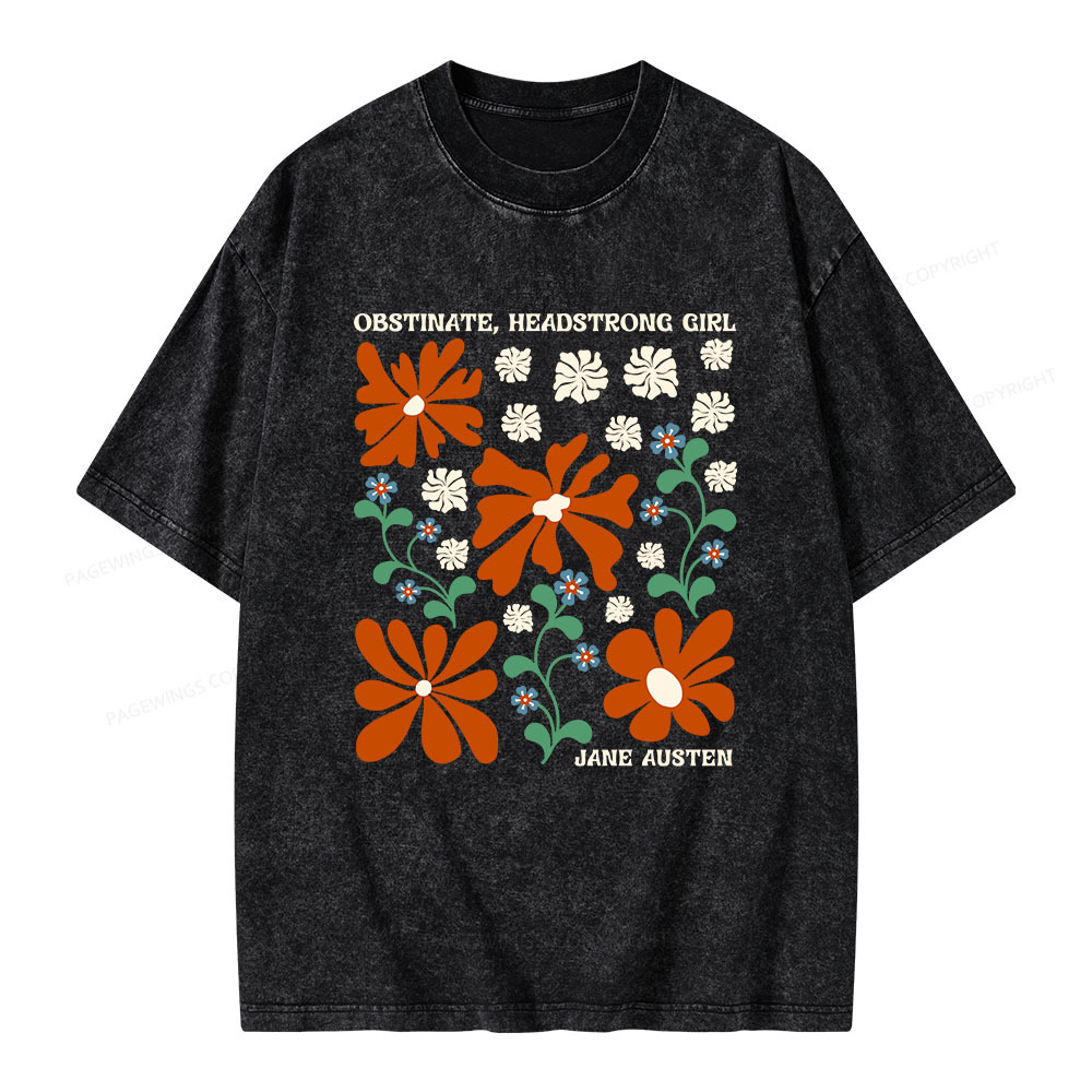Pagewings Obstinate Headstrong Girl Unisex Washed T-shirt