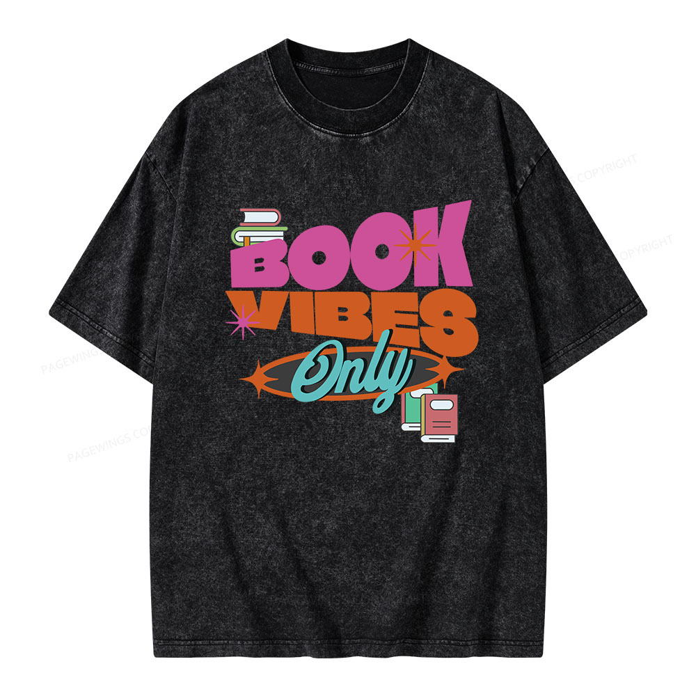 Pagewings Book Vibes Only Unisex Washed T-shirt
