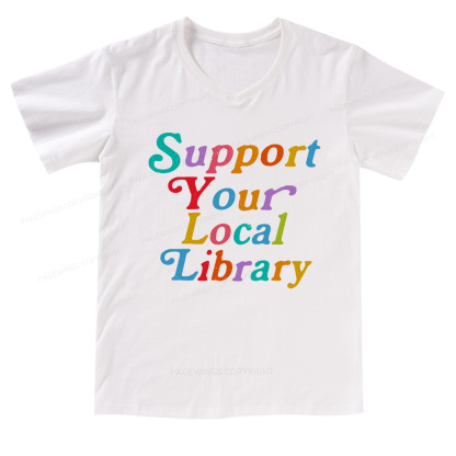 Pagewings Support Your Local Library V-neck T-shirt