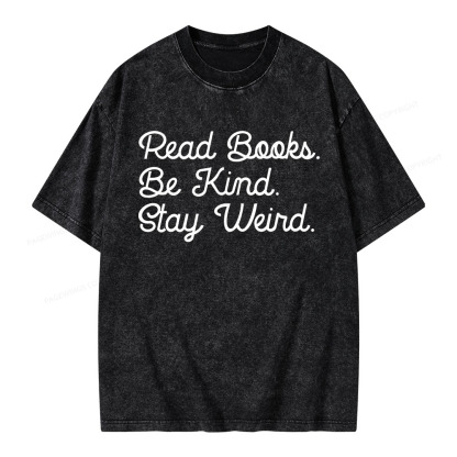 Pagewings Read Books Be Kind Stay Weird Unisex Washed T-shirt