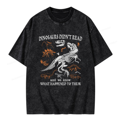 Pagewings Dinosaurs Did Not Read Unisex Washed T-shirt