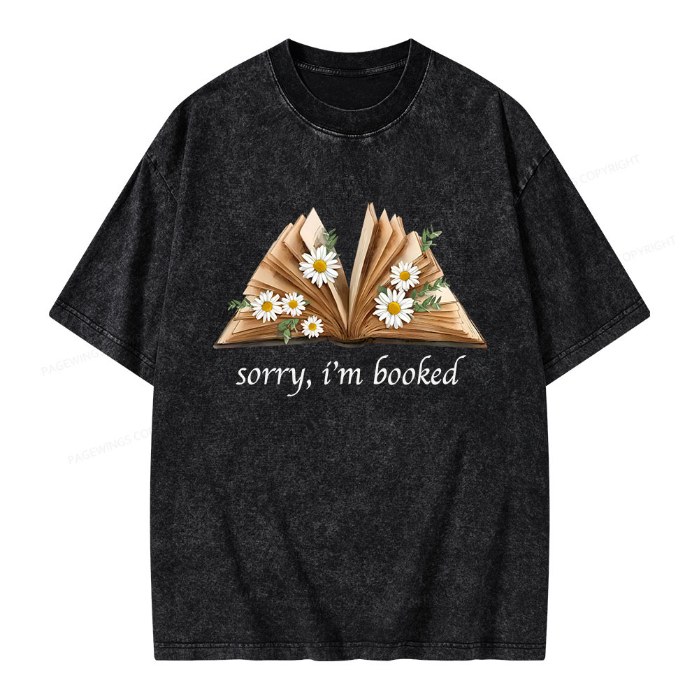 Pagewings Sorry I'm Booked Unisex Washed T-shirt