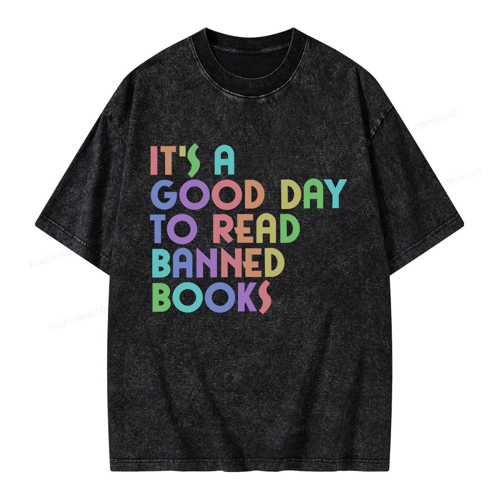 Pagewings It's A Good Day To Read Banned Books Unisex Washed T-shirt