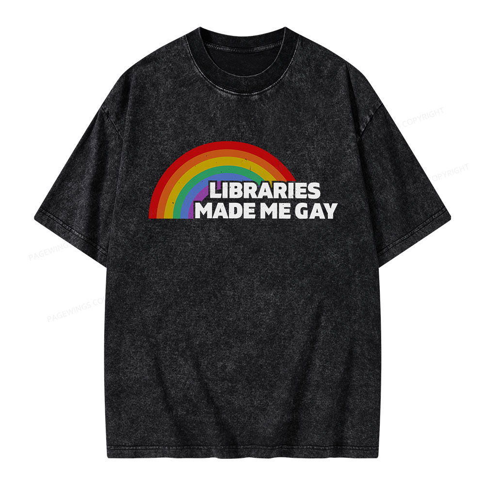 Pagewings Libraries Made Me Gay Unisex Washed T-shirt