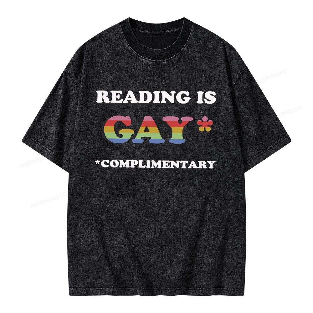 Pagewings Reading Is Gay Complimentary Unisex Washed T-shirt