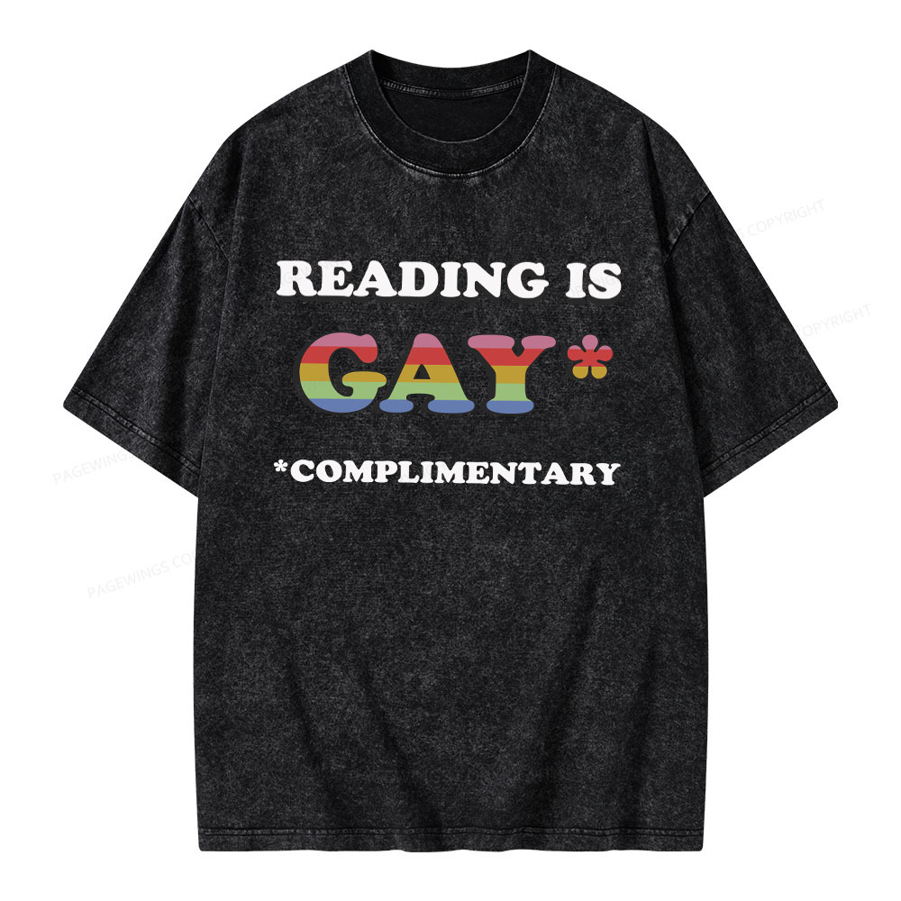 Pagewings Reading Is Gay Complimentary Unisex Washed T-shirt