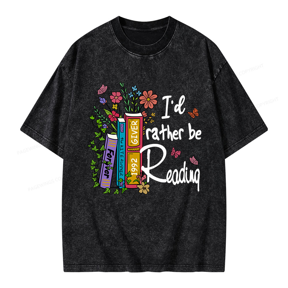 Pagewings I'd Rather Be Reading Unisex Washed T-shirt