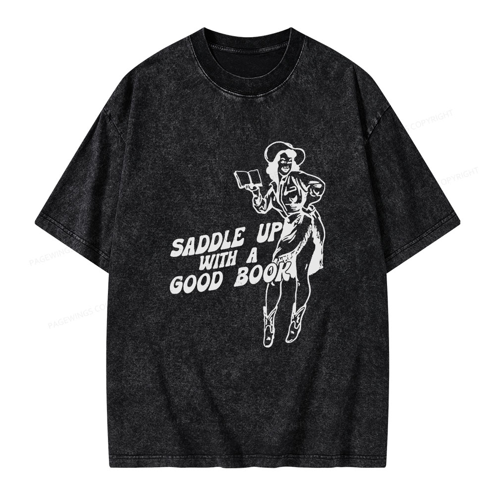Pagewings Saddle Up With A Good Book Unisex Washed T-shirt