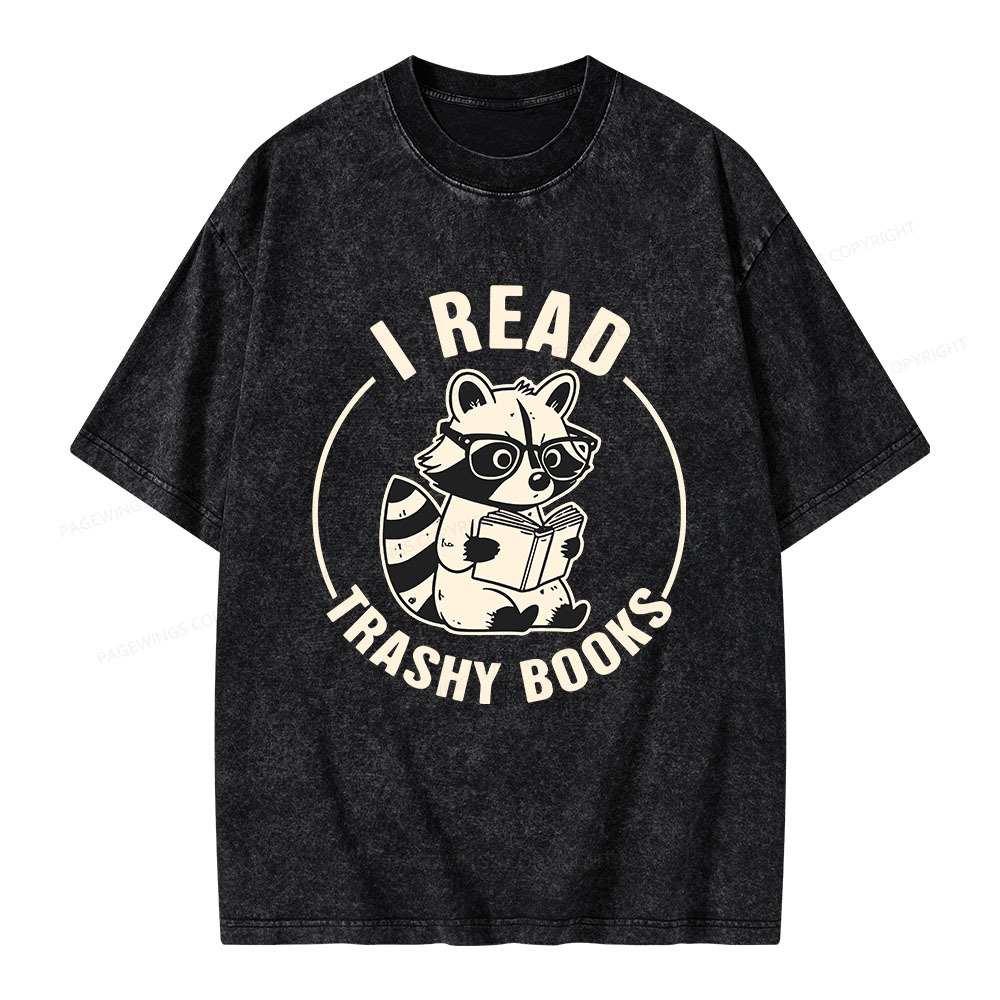 Pagewings I Read Trashy Books Unisex Washed T-shirt