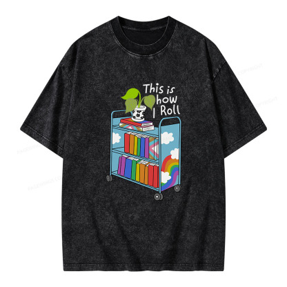 Pagewings This Is How I Roll Unisex Washed T-shirt