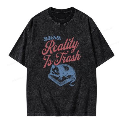 Pagewings Read Books Reality Is Trash Unisex Washed T-shirt