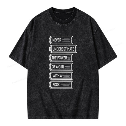 Pagewings Never Underestimate The Power Of A Girl With A Book Unisex Washed T-shirt