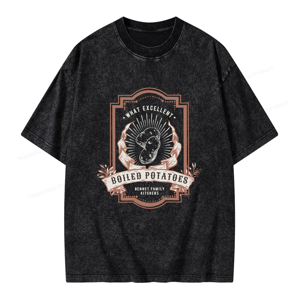 Pagewings What Excellent Boiled Potatoes Unisex Washed T-shirt