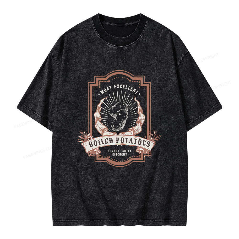Pagewings What Excellent Boiled Potatoes Unisex Washed T-shirt