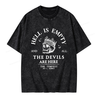 Pagewings Hell Is Empty And All The Devils Are Here Unisex Washed T-shirt