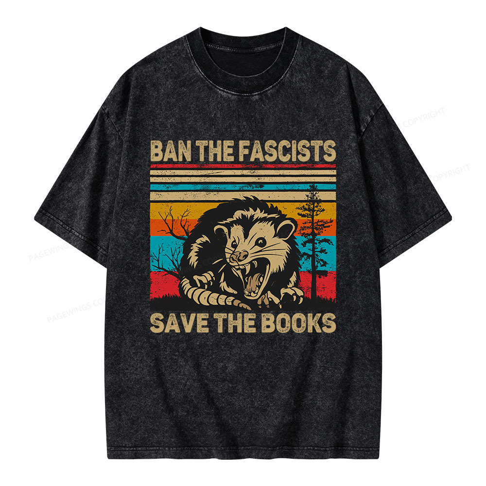 Pagewings Ban The Fascists  Save The Books  Unisex Washed T-shirt