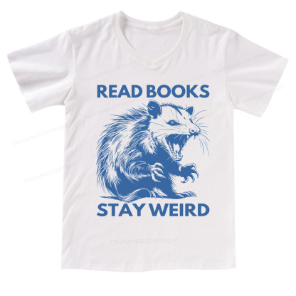 Pagewings Read Books Stay Weird V-neck T-shirt