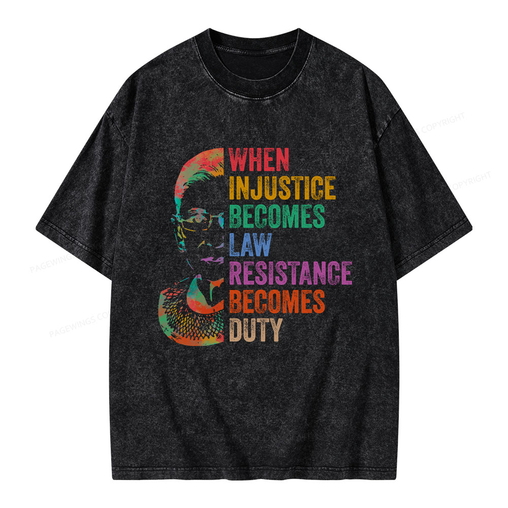 Pagewings When Injustice Becomes Law Unisex Washed T-shirt
